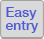 Easy entry